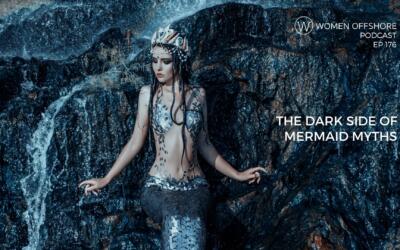 THE DARK SIDE OF MERMAID MYTHS, EPISODE 176