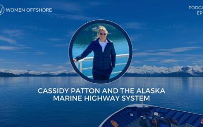 CASSIDY PATTON AND THE ALASKA MARINE HIGHWAY SYSTEM, EPISODE 191