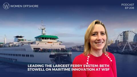 LEADING THE LARGEST FERRY SYSTEM: BETH STOWELL ON MARITIME INNOVATION ...