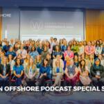 Women Offshore Podcast Special Send Off, Episode 224