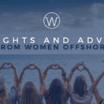 What would you do? Insights and Advice from Women Offshore