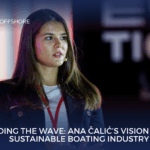 Leading the Wave: Ana Čalić’s Vision for a Sustainable Boating Industry