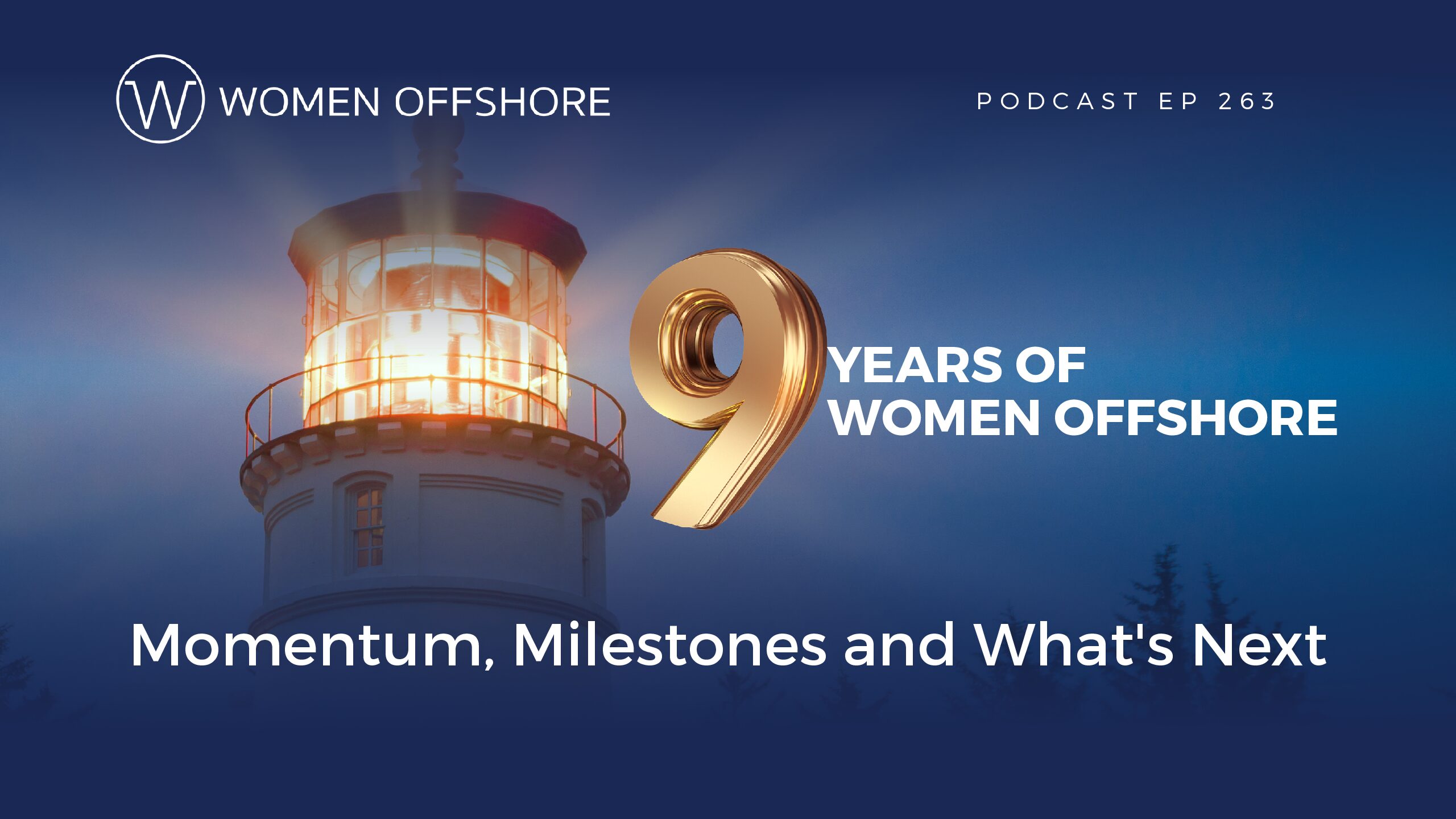 Women Offshore Turns Nine: Momentum, Milestones and What’s Next